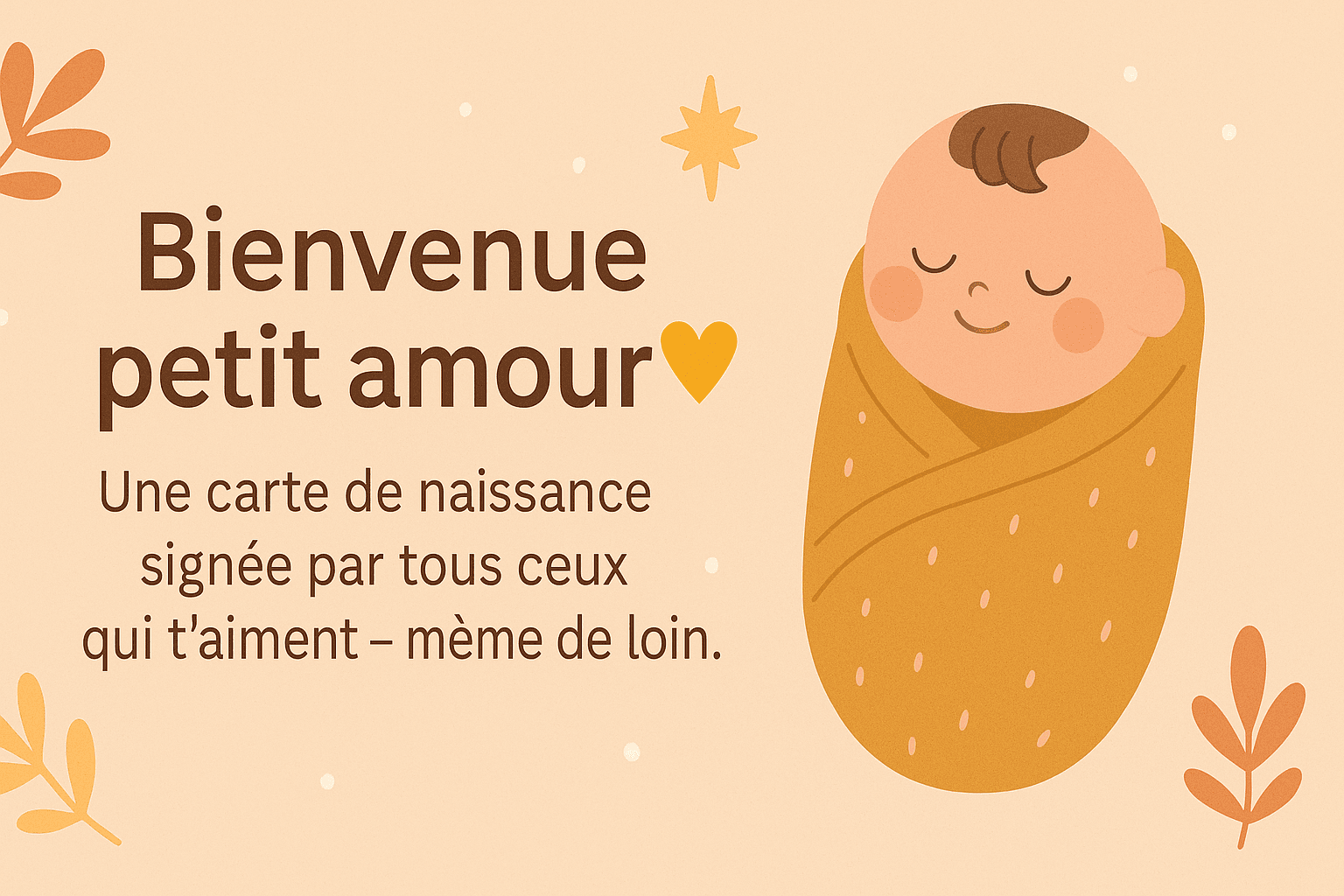 article de blog carte de niassance signée par tous ceux qui t'aiment même de loin!