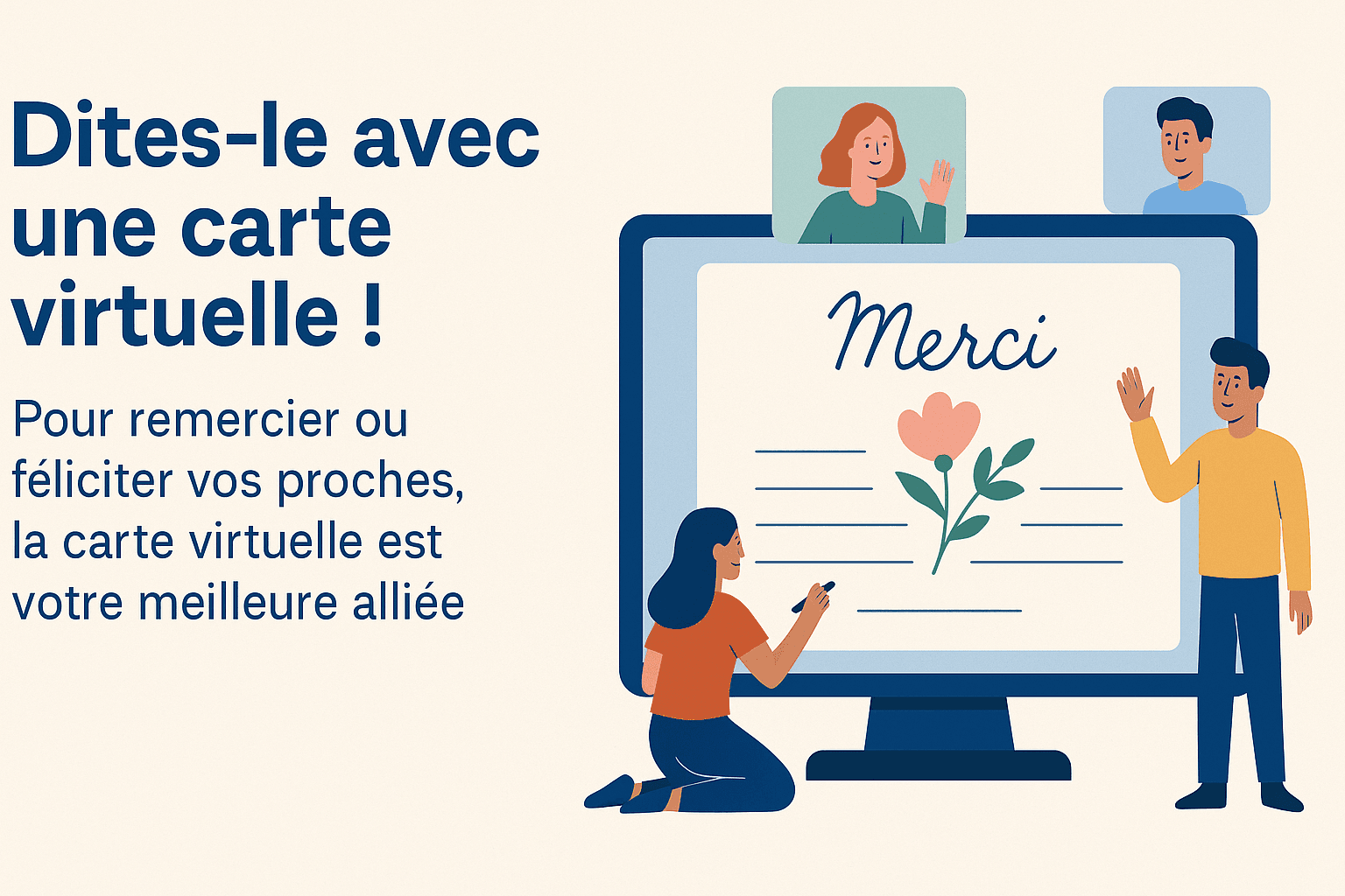 la carte virtuelle, meilleure alliée pour féliciter et remercier