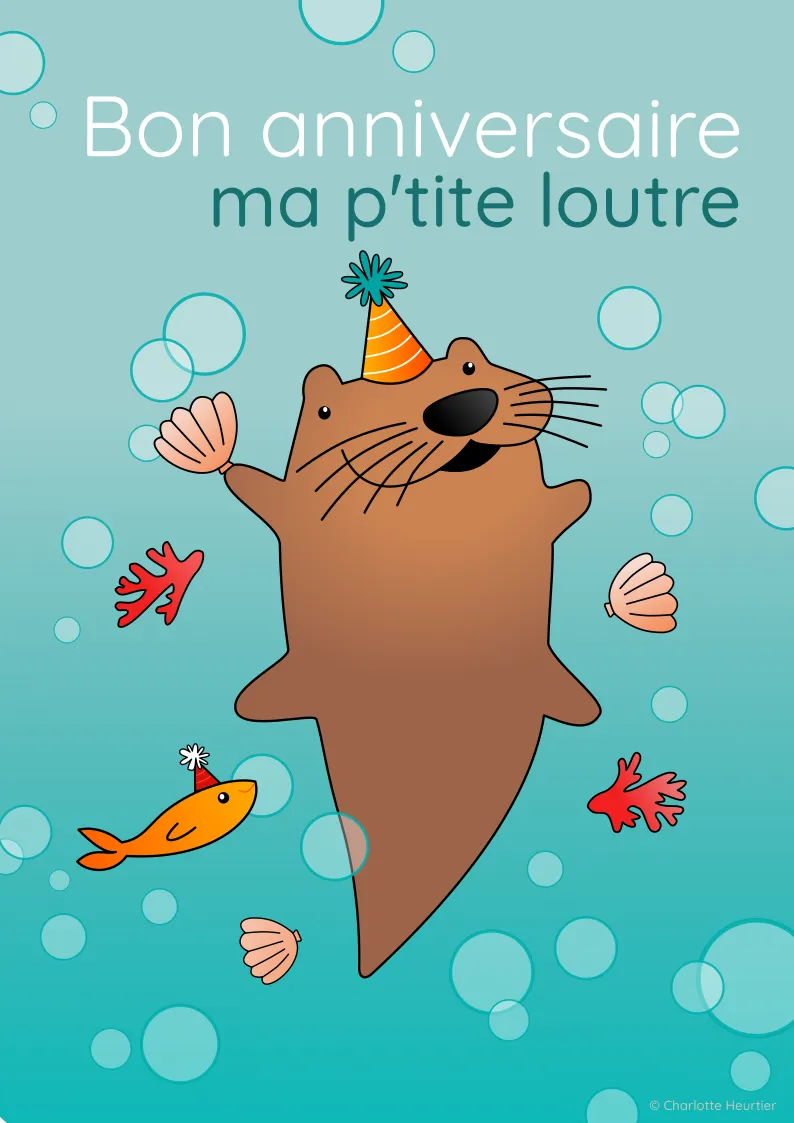 Carte anniversaire virtuelle illustration loutre charlotte heurtier