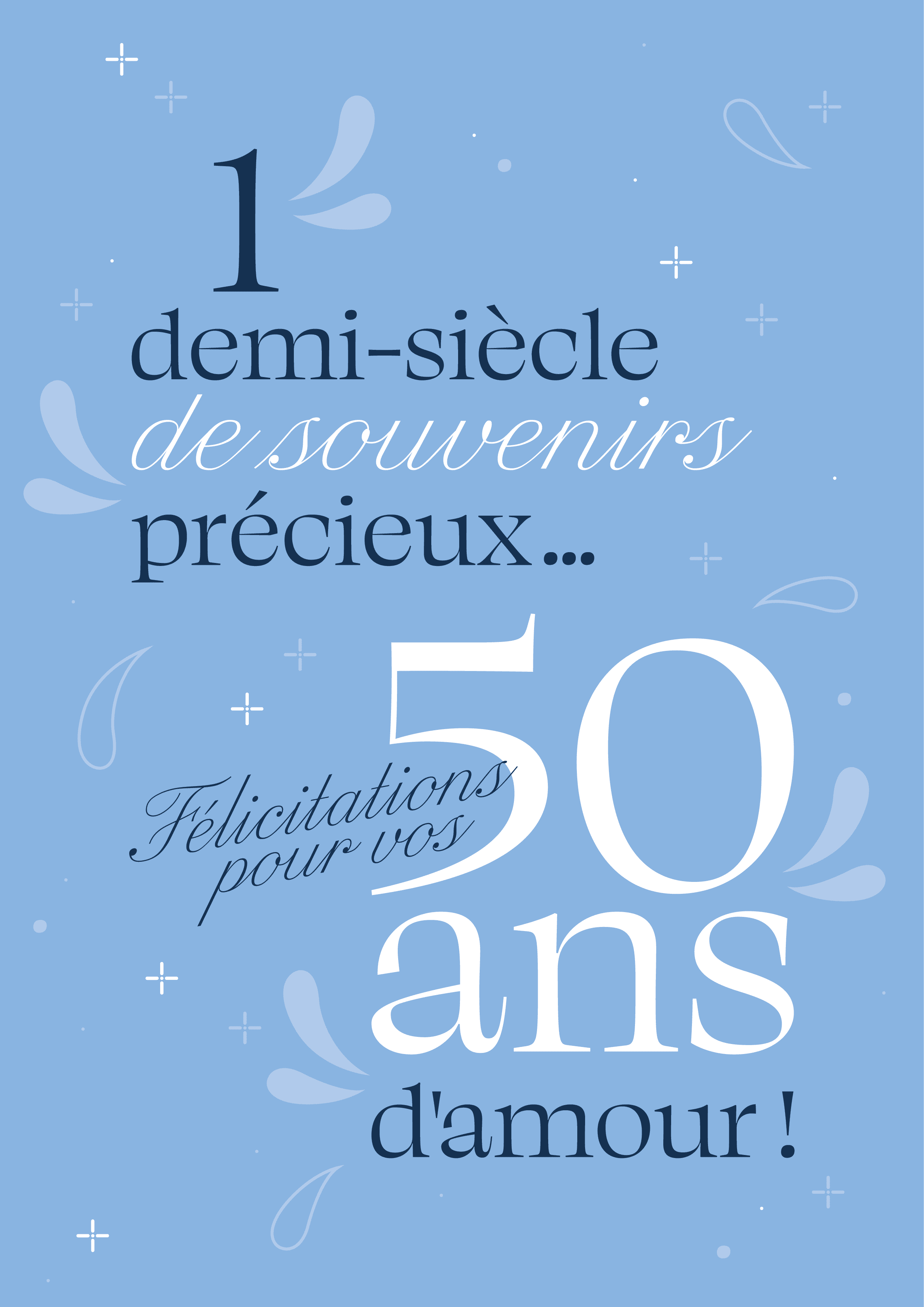 1 demi siècle de souvenirs précieux 50 ans d'amour